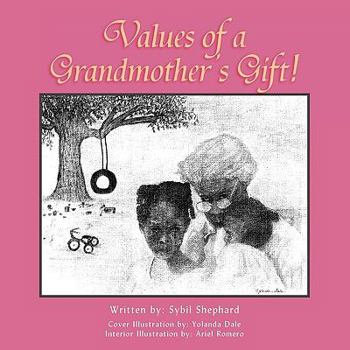 Paperback Values of a Grandmother's Gift! Book
