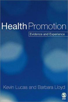 Paperback Health Promotion: Evidence and Experience Book