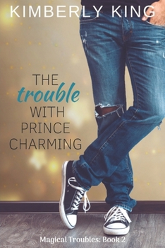 Paperback The Trouble with Prince Charming Book