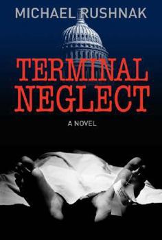 Hardcover Terminal Neglect Book
