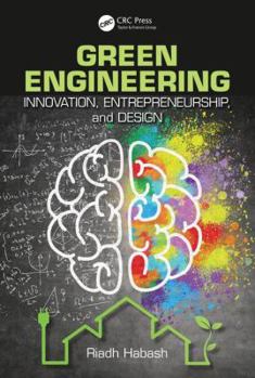 Paperback Green Engineering: Innovation, Entrepreneurship and Design Book