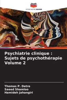 Paperback Psychiatrie clinique: Sujets de psychothérapie Volume 2 [French] Book