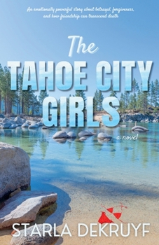 Paperback The Tahoe City Girls Book