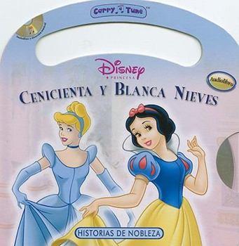 Paperback Cenicienta y Blanca Nieves/ Cinderella & Snow White (Historia De Nobleza) (Spanish Edition) [Spanish] Book