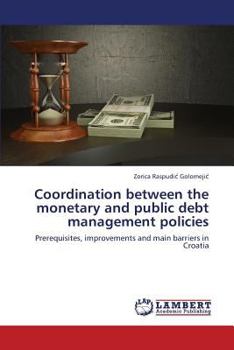 Paperback Coordination Between the Monetary and Public Debt Management Policies Book