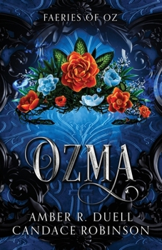 Paperback Ozma (Faeries of Oz, 3) Book