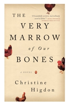 Paperback The Very Marrow of Our Bones Book