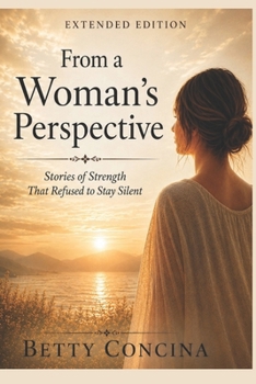 Paperback From A Woman's Perspective: The Untold Stories Book