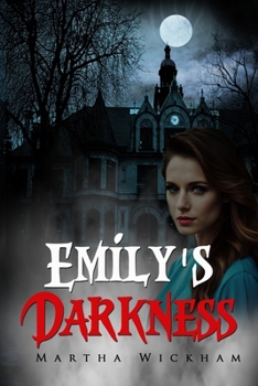 Paperback Emily's Darkness Book