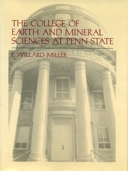 Hardcover The College of Earth and Mineral Sciences at Penn State Book
