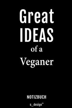 Paperback Notizbuch f?r Veganer: Originelle Geschenk-Idee [120 Seiten liniertes blanko Papier] [German] Book