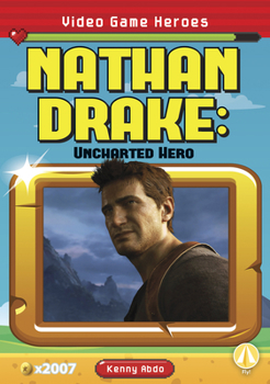 Paperback Nathan Drake: Uncharted Hero Book