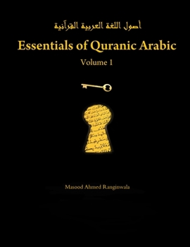 Paperback Essentials of Quranic Arabic: Volume 1 Book