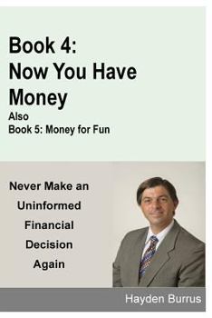 Paperback Now You Have Money Book