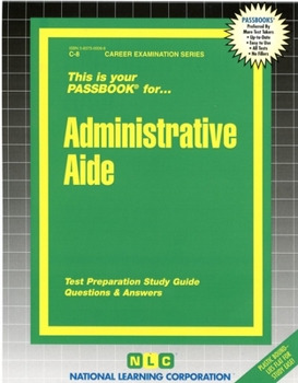Spiral-bound Administrative Aide: Passbooks Study Guide Book