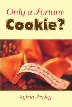 Paperback Only a Fortune Cookie? Book