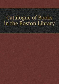 Paperback Catalogue of Books in the Boston Library Book