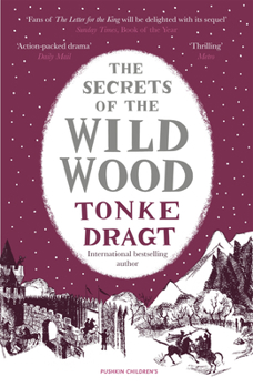 Paperback The Secrets of the Wild Wood Book