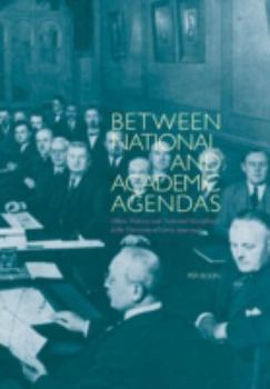 Paperback Between National and Academic Agendas Book