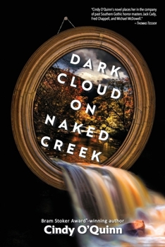 Paperback Dark Cloud on Naked Creek Book