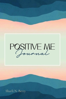 Paperback Positive Me Journal Book