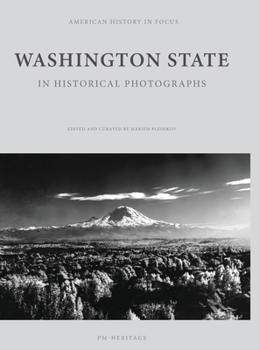 Hardcover Washington State in Historical Photographs Book