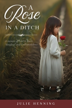 Paperback A Rose in a Ditch Book