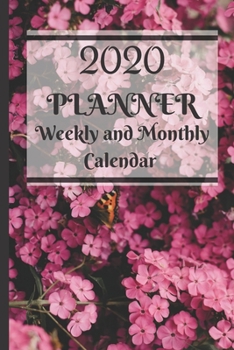 Paperback 2020 Planner Weekly and Monthly Calendar: From Dec 30, 2019 to Jan 6, 2021, Weekly & Monthly Organizer, Daily Agenda, Year in Review (140 Pages, 6"x 9 Book