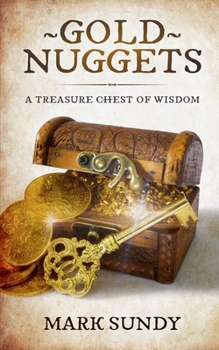 Paperback Gold Nuggets: A Treasure Chest of Wisdom Book