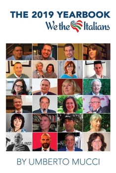 Paperback The 2019 Yearbook of We The Italians [Italian] Book