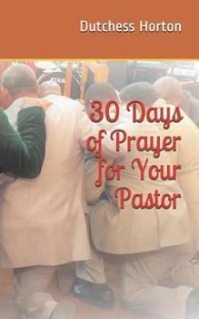 Paperback 30 Days of Prayer for Your Pastor Book