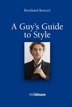 Hardcover A Guy's Guide to Style Book
