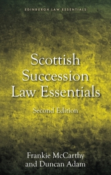 Hardcover Scottish Succession Law Essentials: 2nd Edition Book