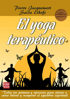 Paperback El Yoga Terapéutico [Spanish] Book