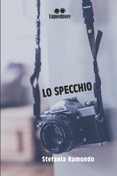 Paperback Lo specchio [Italian] Book