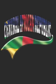 Paperback African Republic Notebook: Central African Republic Notebook - college book - diary - journal - booklet - memo - composition book - 120 sheets - Book