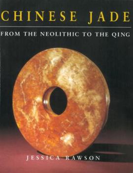 Paperback Chinese Jade from the Neolithic to the Qing Book