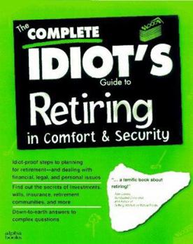 Paperback Complete Idiot's Guide to a Great Retirement Book