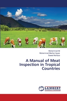 Paperback A Manual of Meat Inspection in Tropical Countries Book