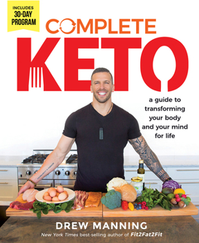 Hardcover Complete Keto: A Guide to Transforming Your Body and Your Mind for Life Book