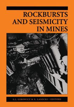 Hardcover Rockbursts and Seismicity in Mines 97: Proceedings of the 4th International Symposium, Kraków, Poland, 11-14 August 1997 Book