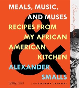 Hardcover Meals, Music, and Muses: Recipes from My African American Kitchen Book