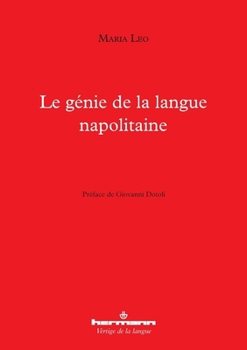 Le génie de la langue napolitaine (HR.VERTIG.LANGU) (French Edition)