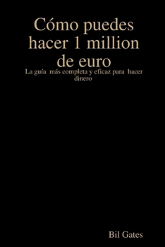 Paperback Cómo puedes hacer 1 million de euro [Spanish] Book