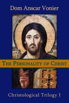 Paperback The Personality of Christ Book