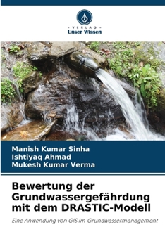 Paperback Bewertung der Grundwassergefährdung mit dem DRASTIC-Modell [German] Book