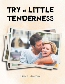 Hardcover Try a Little Tenderness Book