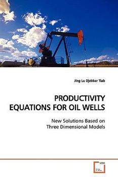 Paperback Productivity Equations for Oil Wells Book