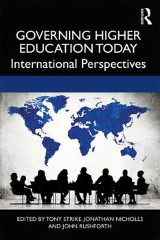 Paperback Governing Higher Education Today: International Perspectives Book