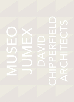 Hardcover David Chipperfield Architects: Museo Jumex Book